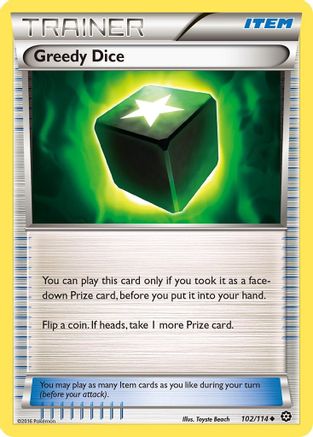 Greedy Dice (102) Reverse Holofoil - XY  Steam Siege