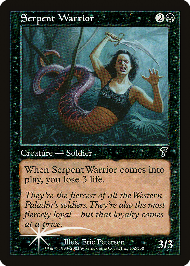 Serpent Warrior (162) - Seventh Edition