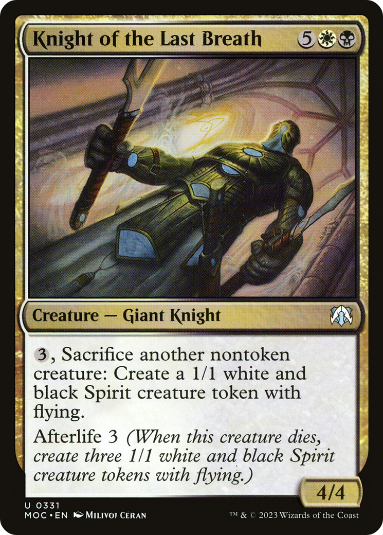 Knight of the Last Breath (331) - March of the Machine Commander