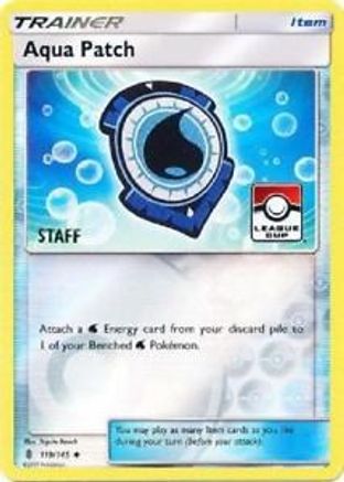 Aqua Patch - 119/145 (League Cup) [Staff] (119) Reverse Holofoil - League & Championship Cards