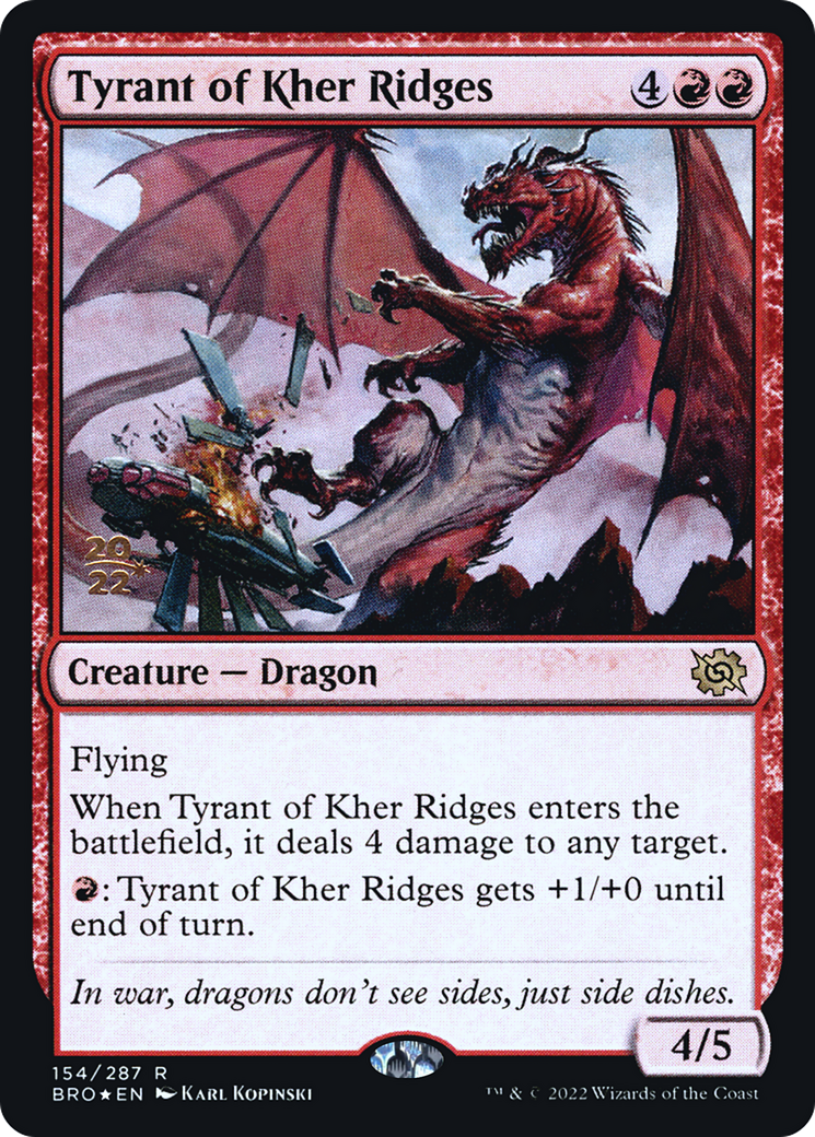 Tyrant of Kher Ridges [The Brothers' War Prerelease Promos] | Silver Goblin