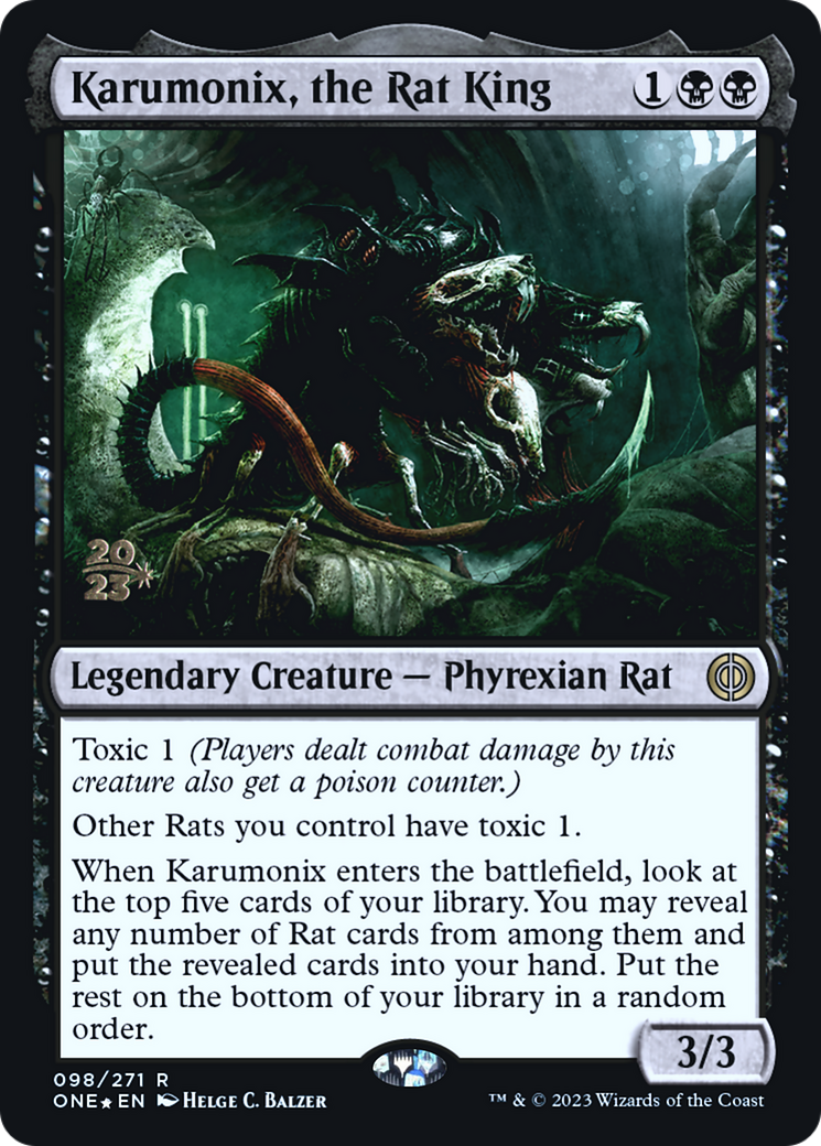 Karumonix, the Rat King [Phyrexia: All Will Be One Prerelease Promos] | Silver Goblin