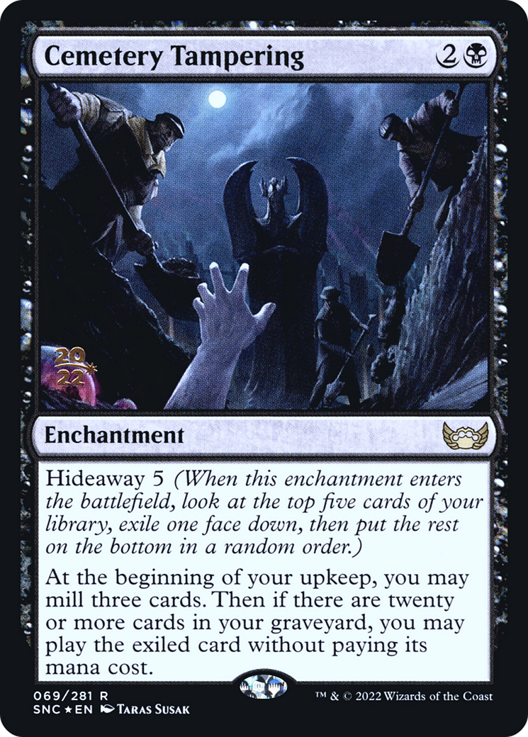 Cemetery Tampering [Streets of New Capenna Prerelease Promos] | Silver Goblin