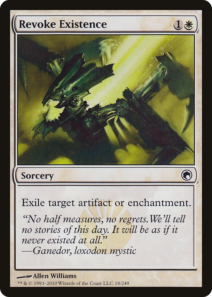 Revoke Existence (018) Foil - Scars of Mirrodin