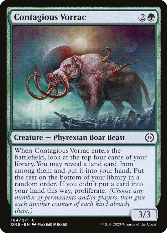Contagious Vorrac [Phyrexia: All Will Be One] Foil