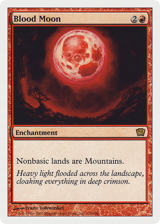 Blood Moon (176) - Ninth Edition