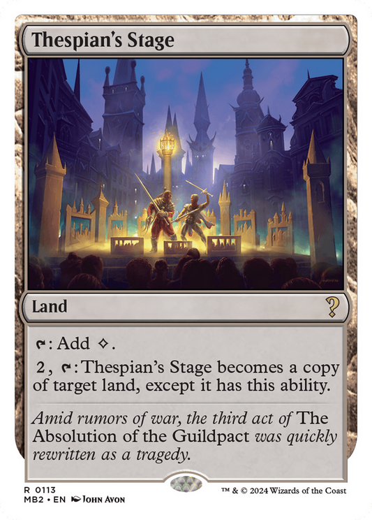 Thespian's Stage (White Border) (113) - Mystery Booster 2