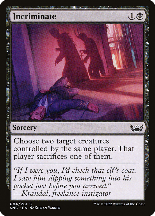 Incriminate [Streets of New Capenna] Foil
