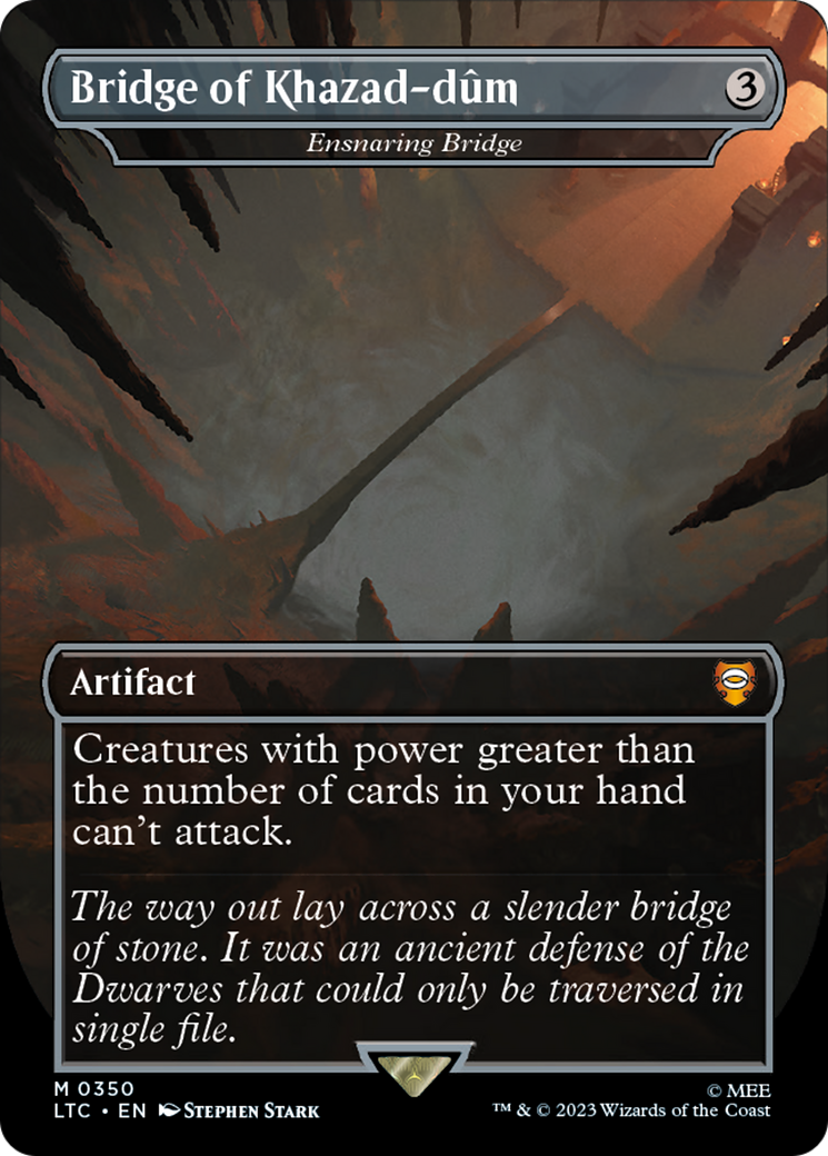 Ensnaring Bridge - Bridge of Khazad-dum [The Lord of the Rings: Tales of Middle-Earth Commander] Foil