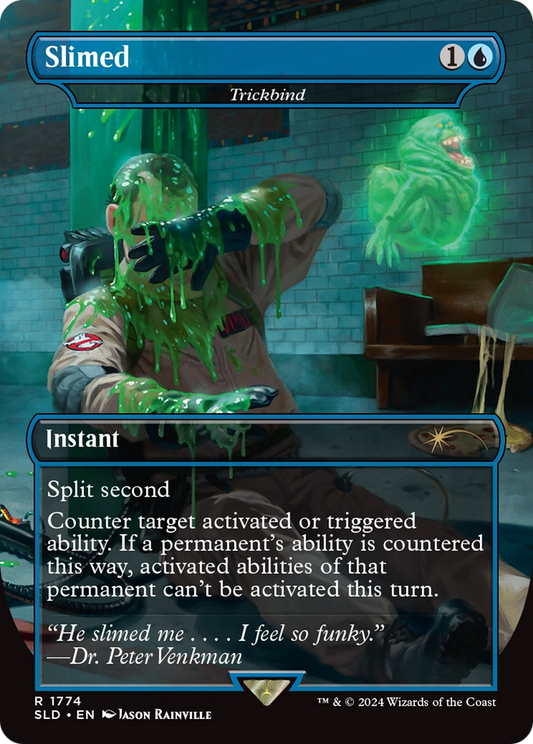 Trickbind / Slimed(Borderless) (1774)