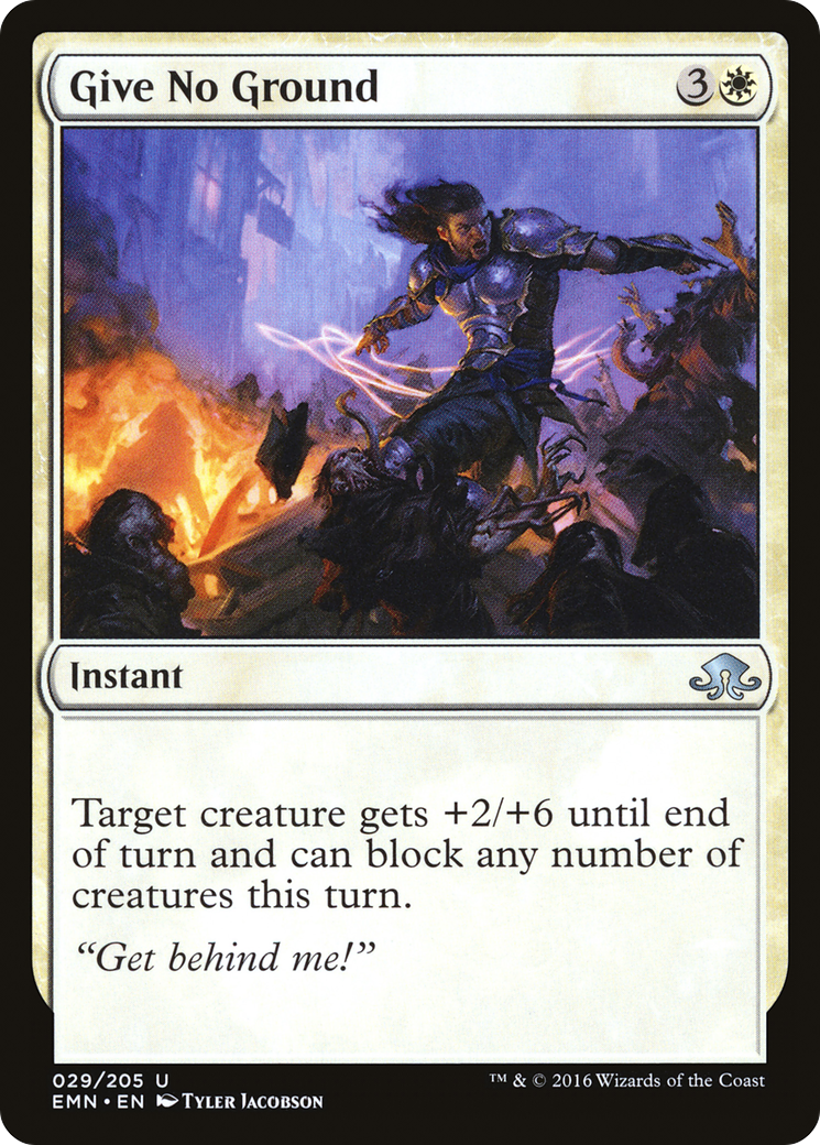 Give No Ground (029) Foil - Eldritch Moon
