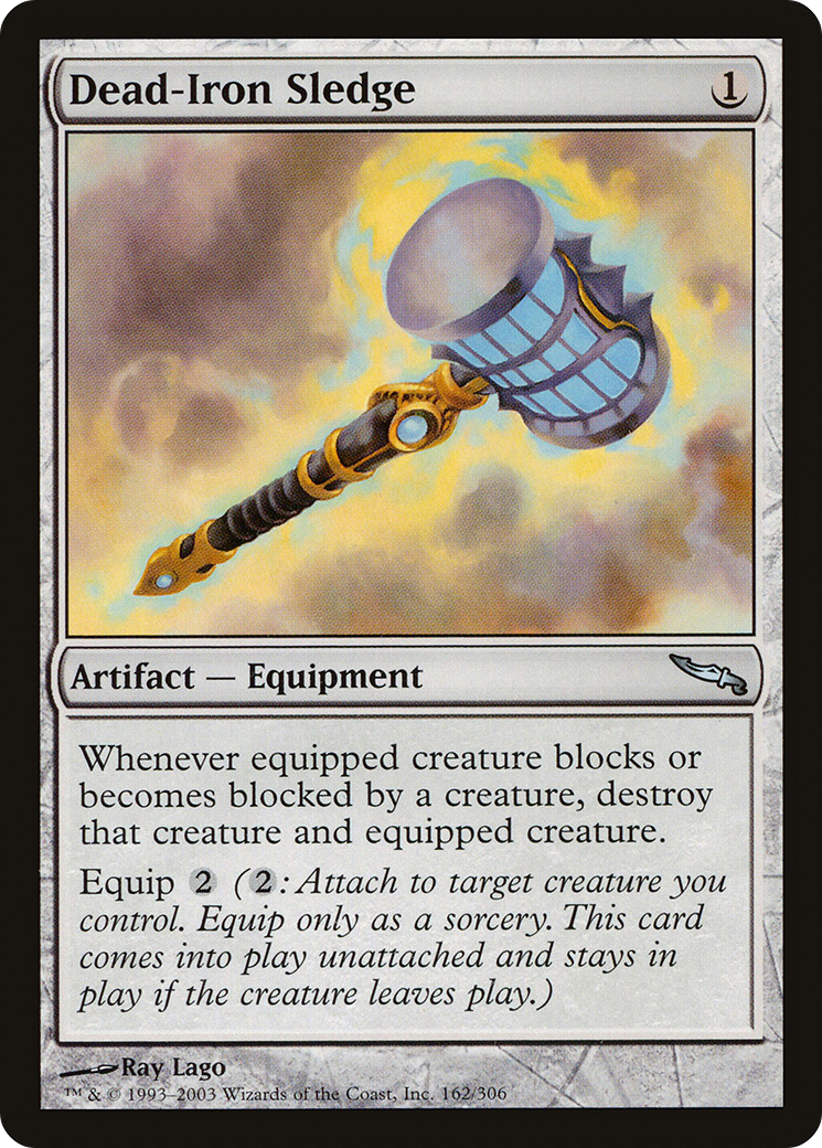 Dead-Iron Sledge [Mirrodin] | Silver Goblin