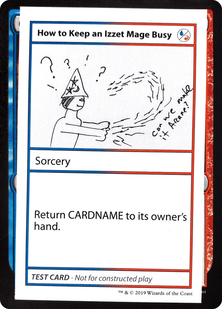 How to Keep an Izzet Mage Busy (093) - Mystery Booster Playtest Cards 2021