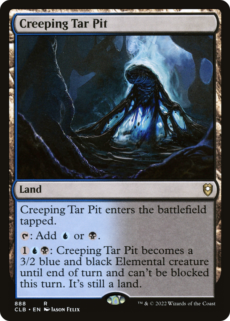 Creeping Tar Pit [Commander Legends: Battle for Baldur's Gate]