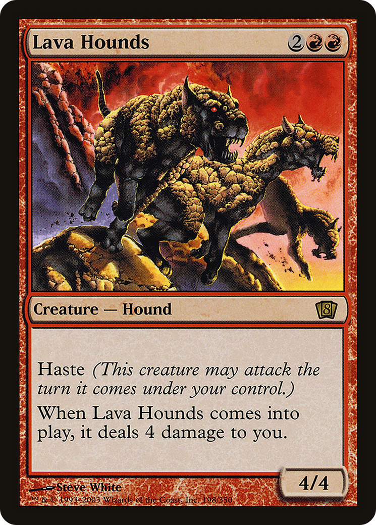Lava Hounds (198) Foil - Eighth Edition