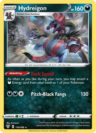 Hydreigon (110) Reverse Holofoil - Darkness Ablaze