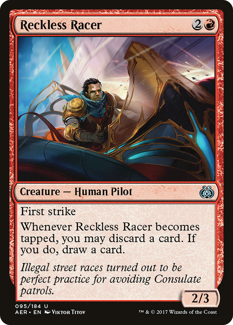 Reckless Racer (095) - Aether Revolt