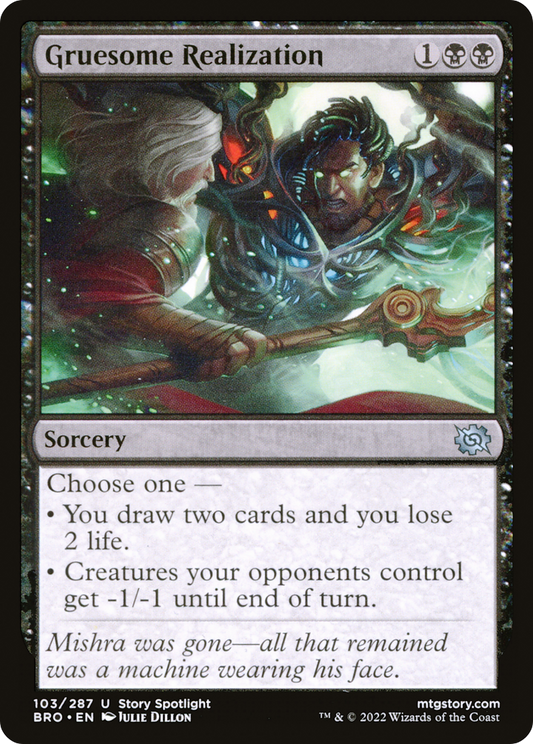 Gruesome Realization [The Brothers' War] Foil