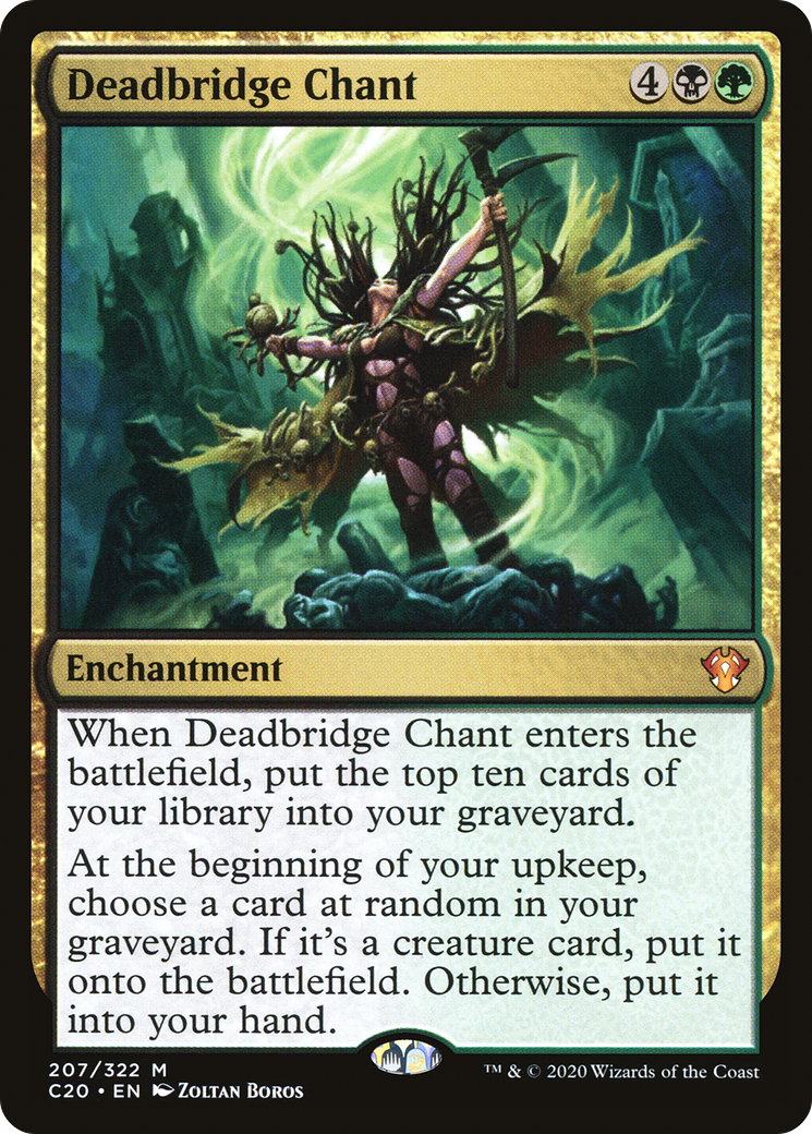 Deadbridge Chant [Commander 2020] | Silver Goblin