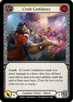Crush Confidence (Yellow) (WTR064) (1st Edition) Rainbow Foil - Welcome to Rathe