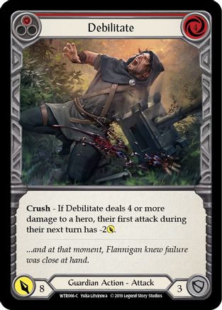 Debilitate (Red) (WTR066) Unlimited Edition Rainbow Foil - Welcome to Rathe