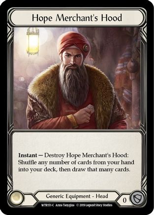 Hope Merchant's Hood (WTR151) Unlimited Edition Rainbow Foil - Welcome to Rathe