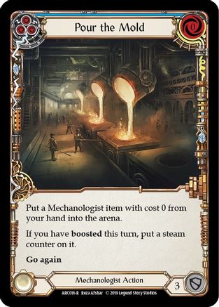Pour the Mold (Blue) (ARC016) 1st Edition Rainbow Foil - Arcane Rising