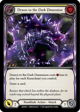 Drawn to the Dark Dimension (Yellow) (ARC098) Unlimited Edition Rainbow Foil - Arcane Rising