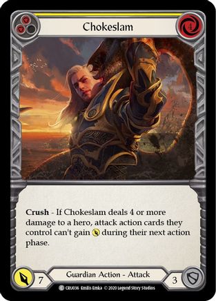 Chokeslam (Yellow) (CRU036) - Crucible of War 1st Edition Rainbow Foil | Silver Goblin