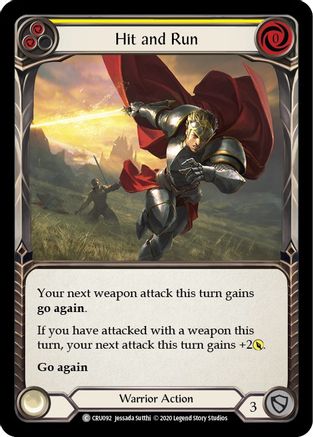Hit and Run (Yellow) [U-CRU092] (Crucible of War Unlimited)  Unlimited Rainbow Foil