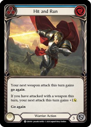 Hit and Run (Blue) [U-CRU093] (Crucible of War Unlimited)  Unlimited Rainbow Foil