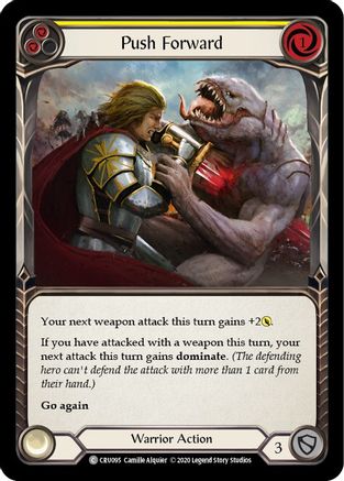 Push Forward (Yellow) (CRU095) (Unlimited Edition) - Crucible of War