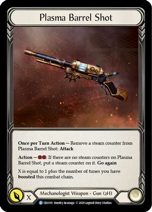 Plasma Barrel Shot (CRU101) (Unlimited Edition) Rainbow Foil - Crucible of War