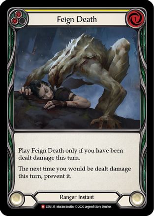 Feign Death (CRU125) (1st Edition) Rainbow Foil - Crucible of War