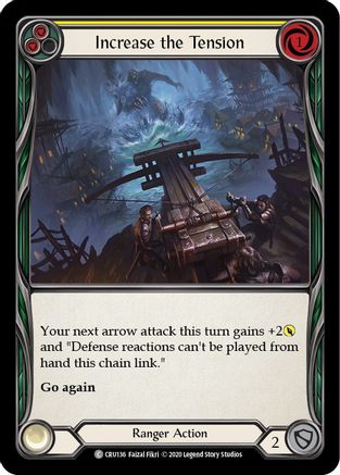 Increase the Tension (Yellow) (CRU136) (Unlimited Edition) - Crucible of War