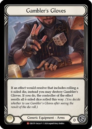 Gambler's Gloves (CRU179) (1st Edition) Cold Foil - Crucible of War