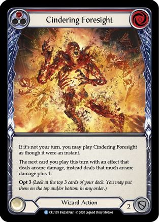 Cindering Foresight (Red) (CRU165) (Unlimited Edition) - Crucible of War