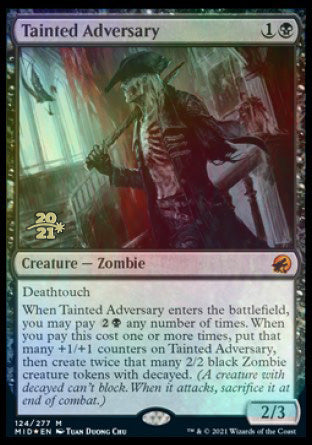 Tainted Adversary [Innistrad: Midnight Hunt Prerelease Promos] | Silver Goblin