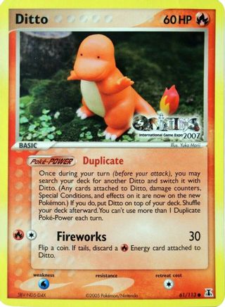 Ditto (61/113) (Origins Game Fair 2007) [EX: Delta Species] | Silver Goblin