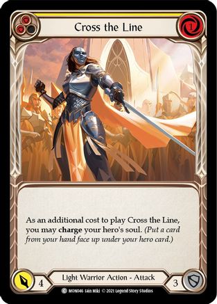 Cross the Line (Yellow) (MON046) 1st Edition Rainbow Foil - Monarch