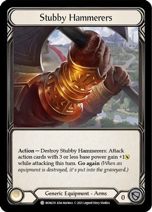 Stubby Hammerers (MON239) (1st Edition) Cold Foil - Monarch