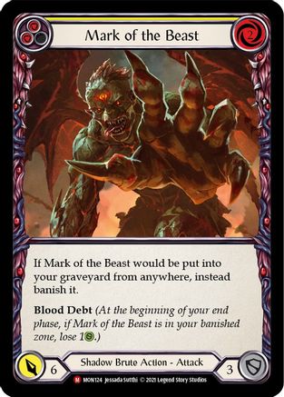Mark of the Beast (MON124) Unlimited Edition  - Monarch