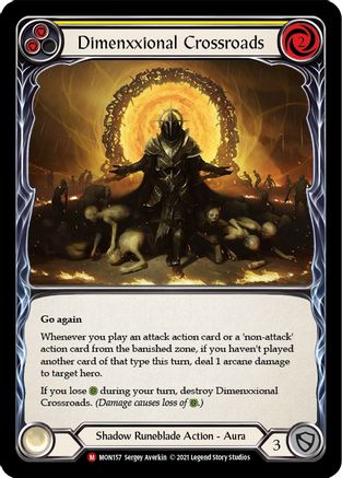 Dimenxxional Crossroads (MON157) Unlimited Edition  - Monarch