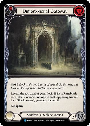 Dimenxxional Gateway (Red) (MON162) Unlimited Edition Rainbow Foil - Monarch
