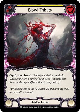 Blood Tribute (Yellow) (MON216) 1st Edition Rainbow Foil - Monarch