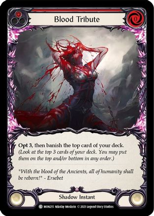 Blood Tribute (Red) (MON215) (1st Edition) - Monarch