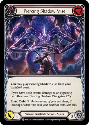 Piercing Shadow Vise (Red) (MON171) (1st Edition) Rainbow Foil - Monarch