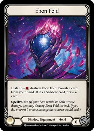 Ebon Fold (MON188) Unlimited Edition Rainbow Foil - Monarch
