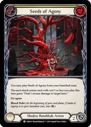 Seeds of Agony (Yellow) (CHN016)  - Blitz Deck: Monarch - Chane