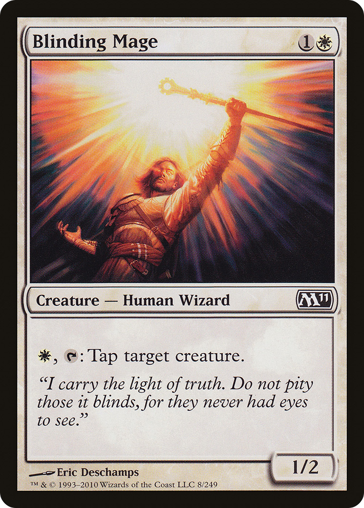 Blinding Mage [Magic 2011] | Silver Goblin